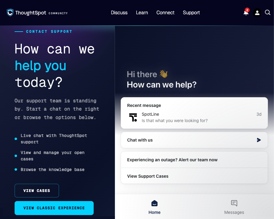 Select Support from the top navigation bar of the ThoughtSpot Community