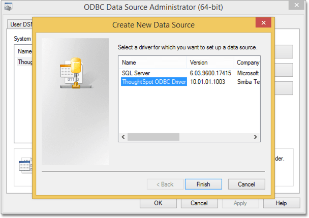 Select the ThoughtSpot ODBC Driver from the Create New Data Source pop-up